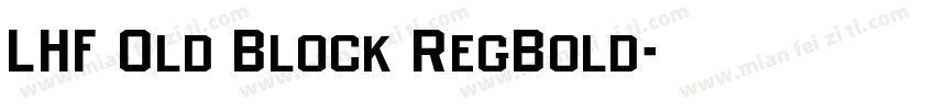 LHF Old Block RegBold字体转换